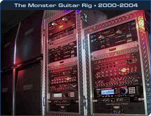 Past Rigs | Monster Guitar Rig - 2000-2004
